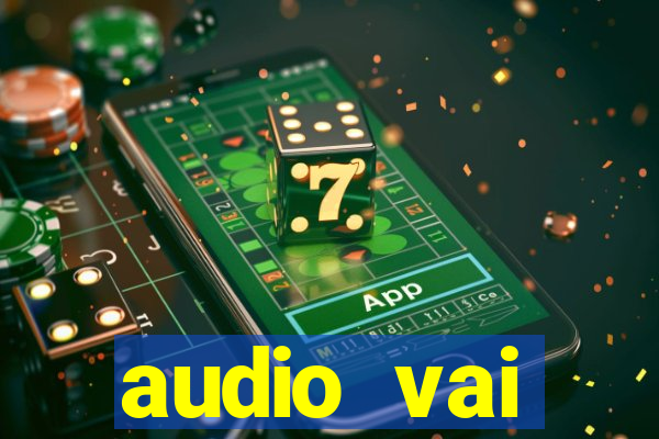 audio vai corinthians whatsapp